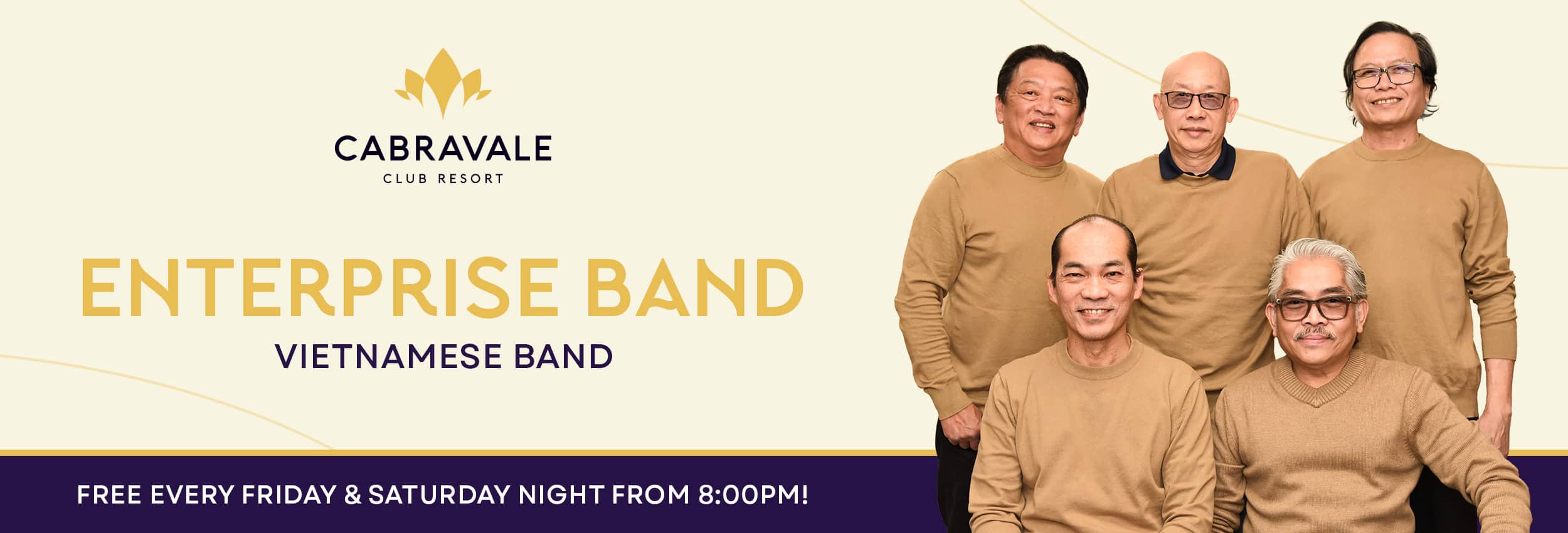 Enterprise Band, a Vietnamese band, featured on a Cabravale Club Resort banner promoting free live music every Friday and Saturday night from 8pm.