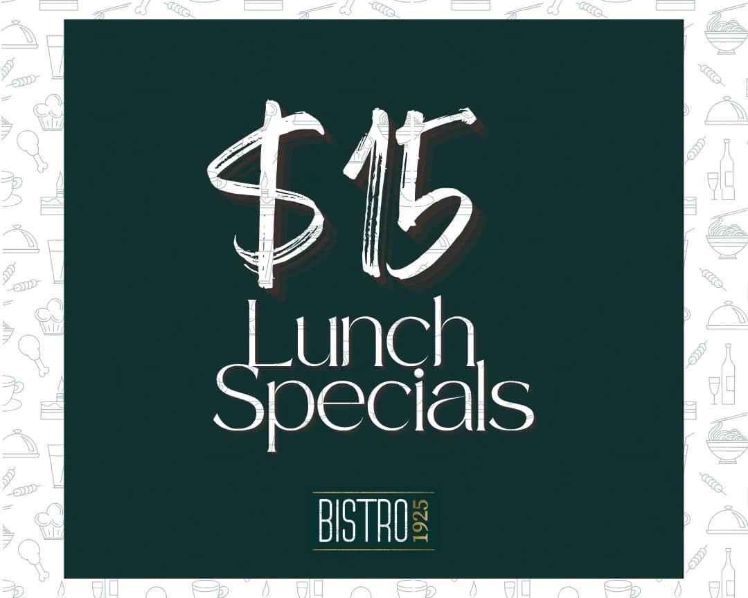 Bistro Lunch Specials