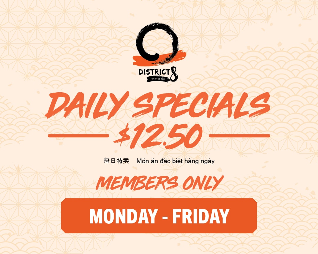 District 8 Daily Specials