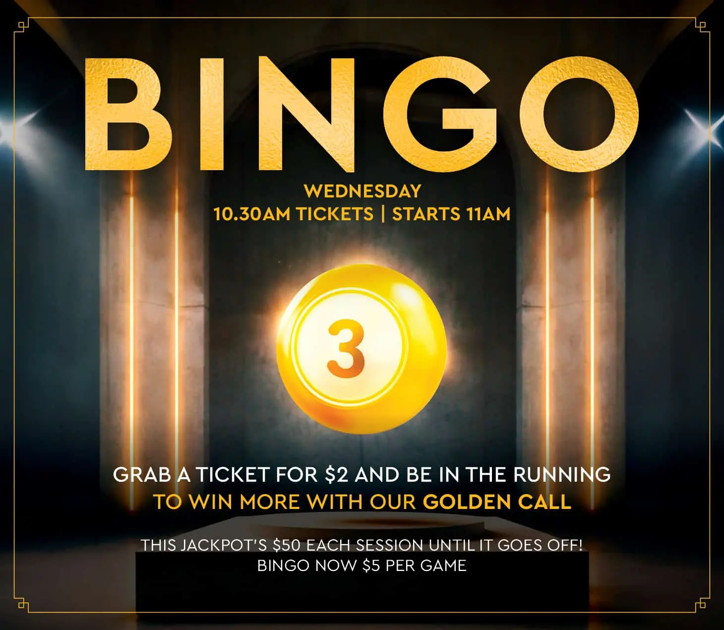 Gold Bingo poster at Cabravale Club Resort reading “BINGO” with Wednesday times, $2 tickets, Golden Call prize, and $50 jackpot details.