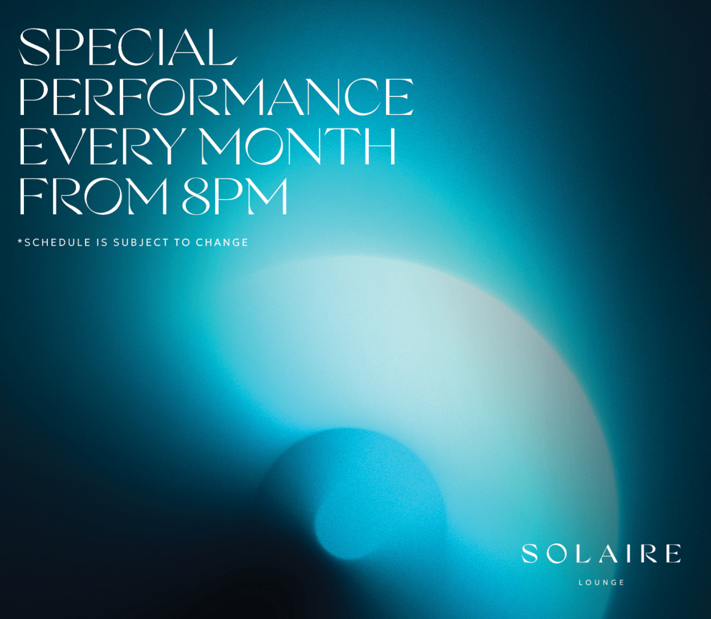 A sleek, atmospheric promo graphic for Solaire Lounge, featuring soft blue gradients and spotlight-style lighting, highlighting a special live performance held monthly from 8pm, with an elegant, upscale nightlife feel.