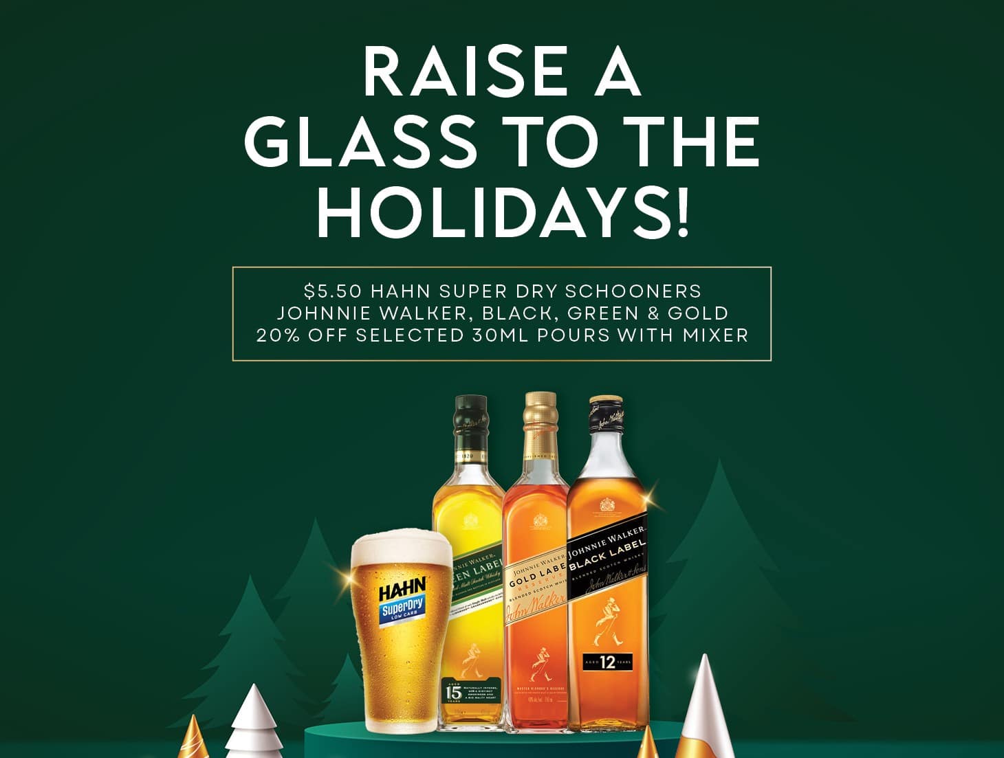 Festive drink specials poster reading “Raise a Glass to the Holidays!” featuring Hahn Super Dry and Johnnie Walker bottles on green backdrop in Cabravale Club Resort