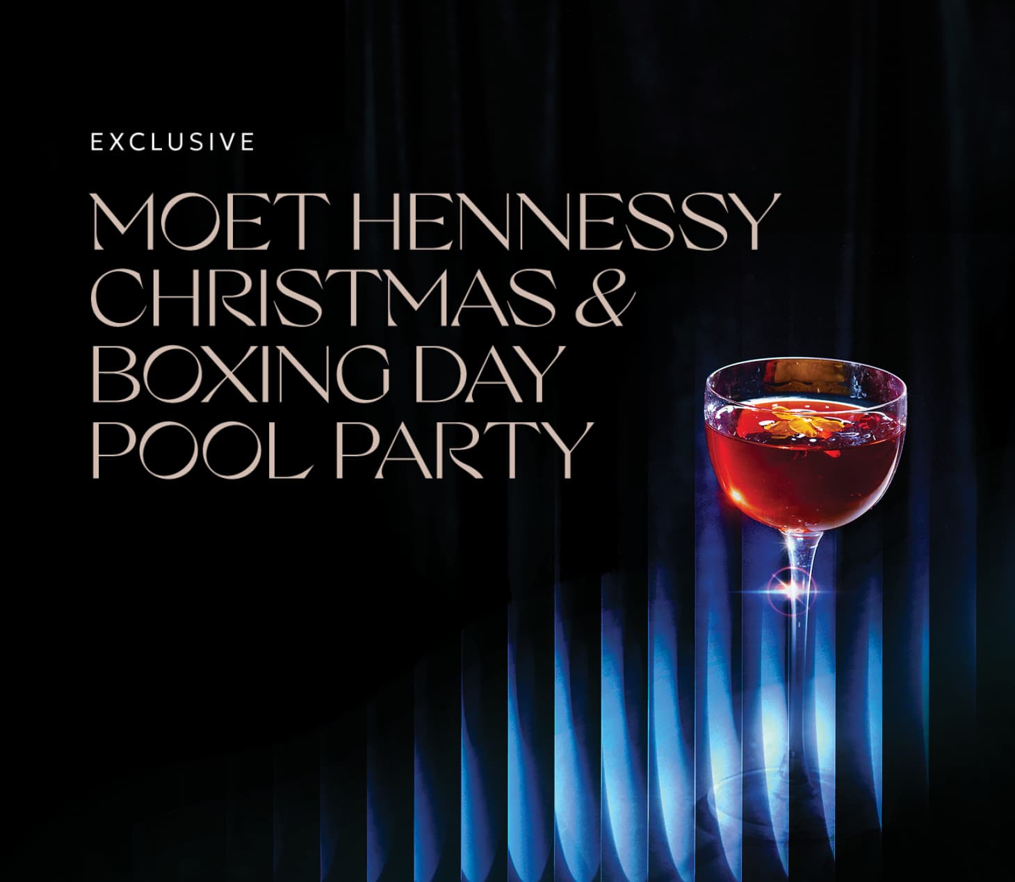 Exclusive Moët Hennessy Christmas and Boxing Day Pool Party at Cabravale Club Resort poster with cocktail glass on dark, elegant backdrop