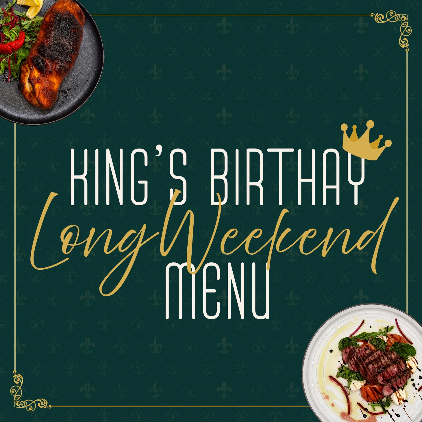 Bistro 1925 King's Birthday Long Weekend menu at Cabravale Club Resort