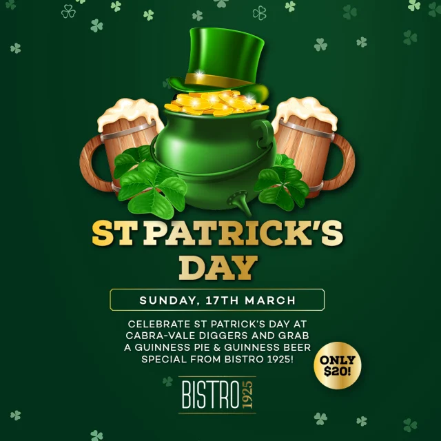 Come and celebrate St Patrick’s Day with us and grab a Guinness Pie & Guinness Beer Special for only $20!* 🥧🍺

Click for more information: Link in bio! 👈
.
.
.
.
#cabramatta #yourlocalclub #yourlocalclubnsw #canleyvale #cabramattacommunity #cabravalediggers #cabravalediggersclub #cabramattafood #canleyheightseats #localeats #bistro1925 #stpatricksday